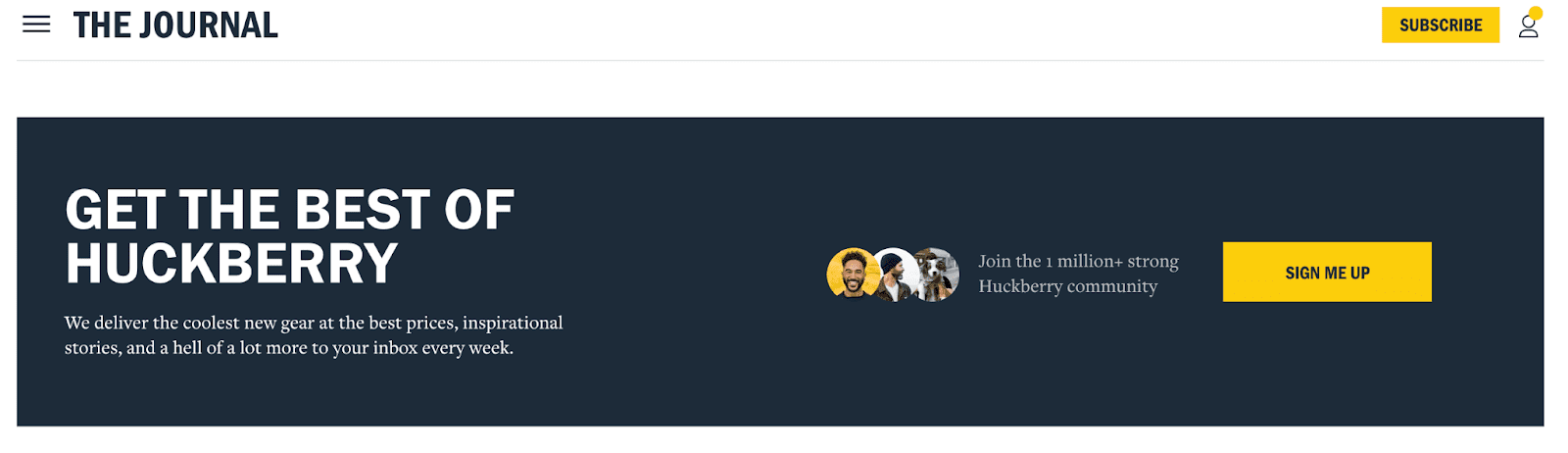 El boletín de Huckberry tiene más de un millón de suscriptores.