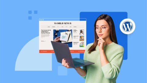 Cómo crear un sitio web de noticias usando WordPress en 2024